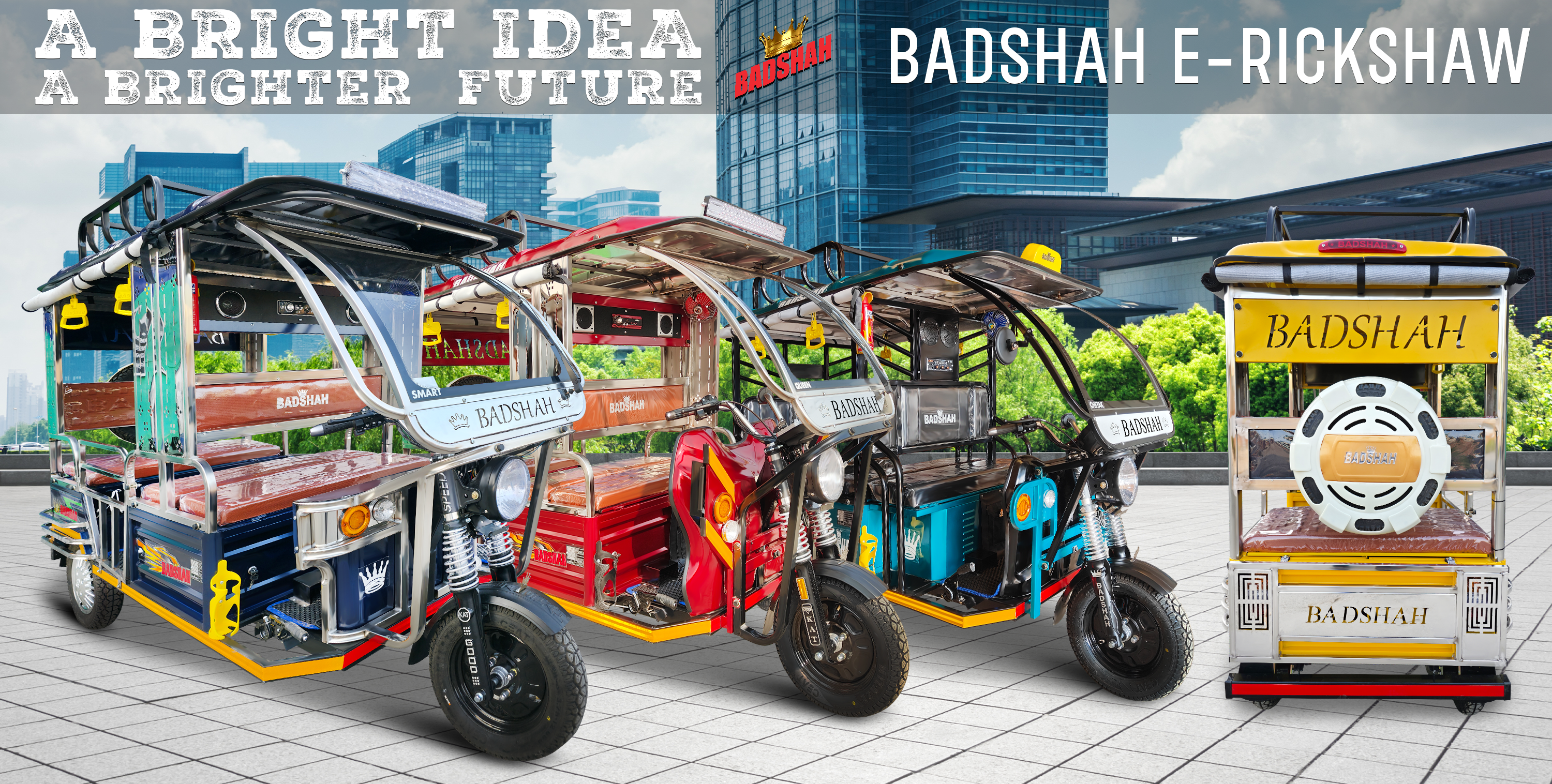 Badshah E-Rickshaw Banner 3